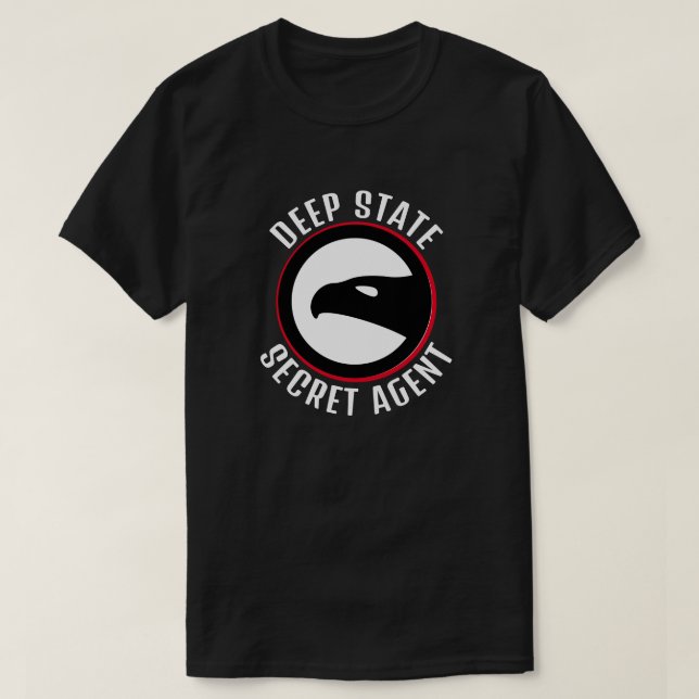 Funny Deep Staat Secret Agent T-Shirt (Design vorne)