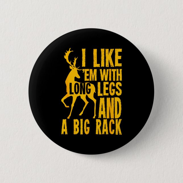Funny Deer Hunting Quote Gift For Hunters  Button (Vorderseite)