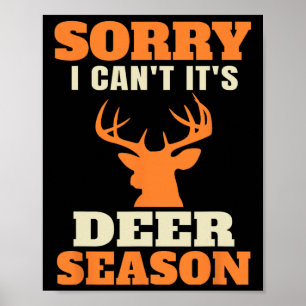 Funny Deer Jagd Sprichwort Joke Poster