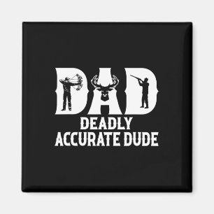 Funny Deer Jagd Vater Todbewusst Typ Cool F Magnet