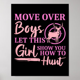 Funny Deer Jagdsaison Ließ diese Girl Show You H Poster