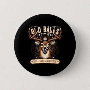 Funny Deer Junting Birthday Pun for Men's 50th Bir Button