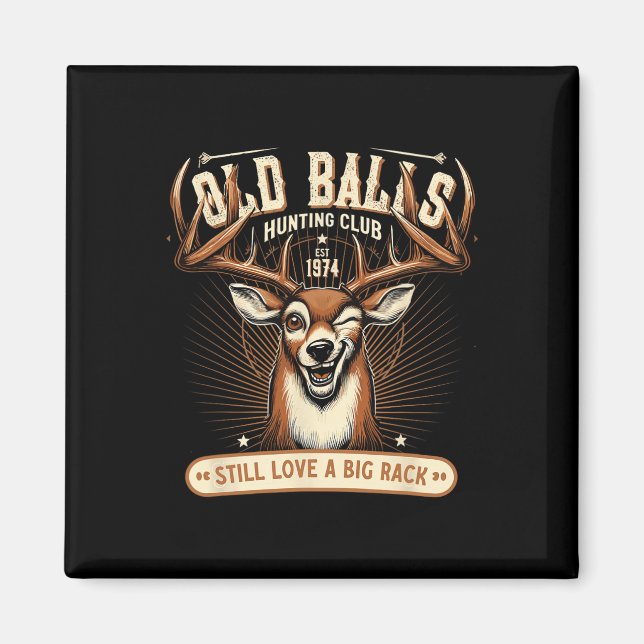 Funny Deer Junting Birthday Pun for Men's 50th Bir Magnet (Vorne)
