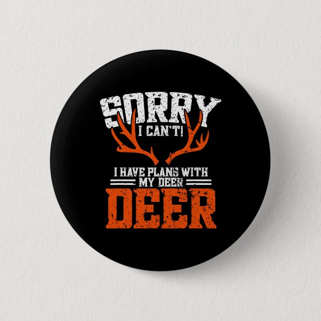 Funny Deer Junting Outfit - Hirschjagd Button (Vorderseite)