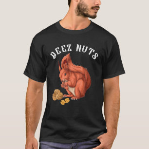 Funny Deez Nuts Nutcracker Weihnachten Xmas Sarcas T-Shirt