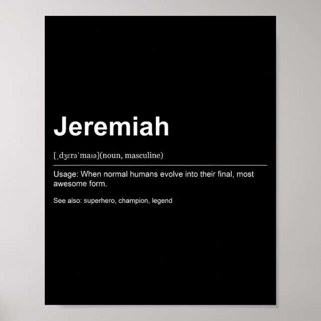 Funny Definition Quote For The Name Jeremiah _  Poster (Vorne)