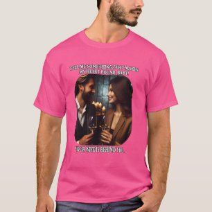 Funny deine Ehefrau ist hinter dir Erwachsenen Sar T-Shirt