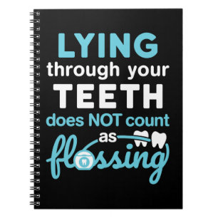 Funny Dental Hygienist Lying Teeth Flossing Notizblock