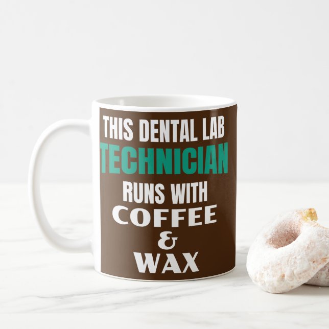Funny Dental Labrador Techniker Kaffee und Wachs Kaffeetasse (Mit Donut)