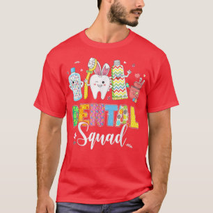 Funny Dental Squad Teeth Toothbrush Zahnarzt T-Shirt