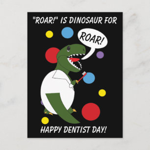 Funny Dentist Day Dinosaur Roar T rex personalisie Postkarte