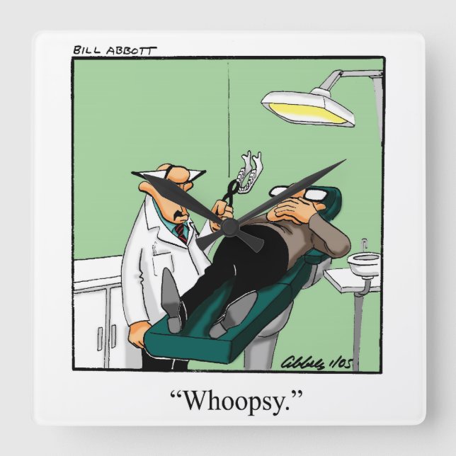 Funny Dentist Humor Wall Clock Quadratische Wanduhr (Vorderseite)