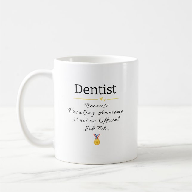 Funny Dentist Job Title Tasse (Links)