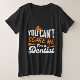 Funny Dentist 🦷 Nothing Scare Me | Zahnstocher Große Größe T-Shirt