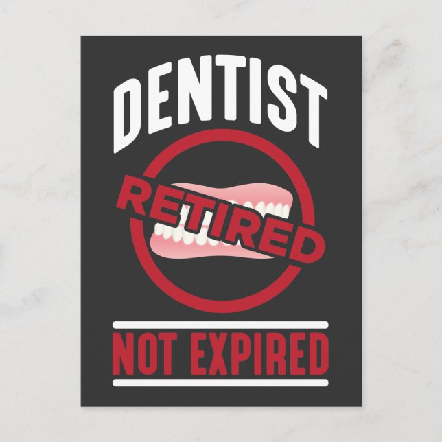 Funny Dentist Remüde nicht abgelaufen Zahnarzt Spa Postkarte (Vorderseite)