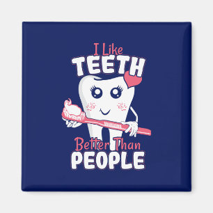 Funny Dentist - Wie Zähne besser als Menschen Magnet