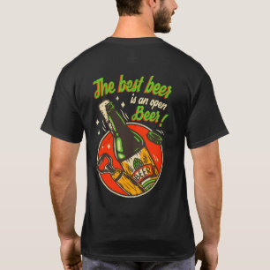 Funny Der beste Bier ist ein offenes Bier T-Shirt