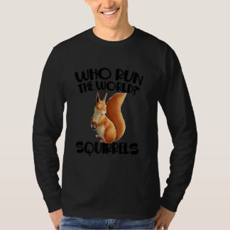 Funny, der das World Eichhörnchen für Chipmunks fü T-Shirt