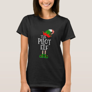 Funny der Pilot Elf Matching Family Group Christm T-Shirt
