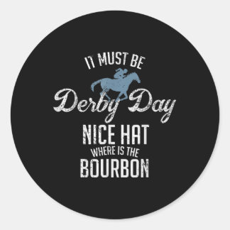 Funny Derby Day and Mint Juleps Racing Women Runder Aufkleber