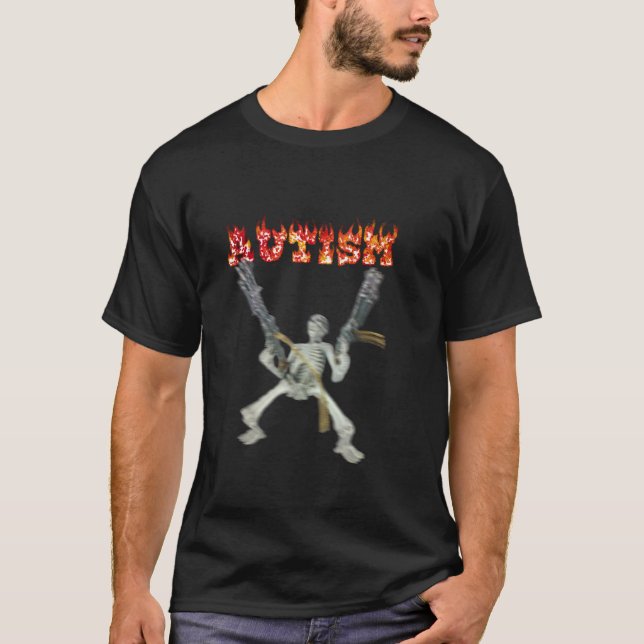 Funny Design Autism Skelettmeme für Männer Frauen  T-Shirt (Vorderseite)