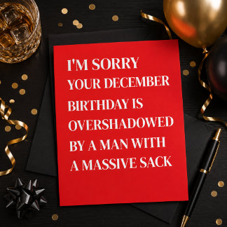 Funny Dezember Geburtstagskarte für Frauen Männer Feiertagskarte