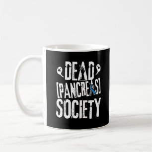 Funny Diabetes Diabetic Dead Pankreas Geschenk Typ Kaffeetasse