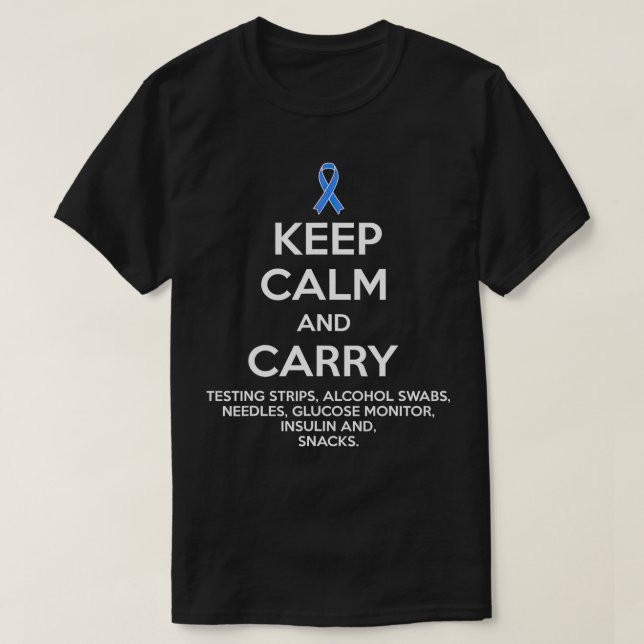 Funny Diabetic Behalten Beruhigung Typ 1 Typ 2 Dia T-Shirt (Design vorne)