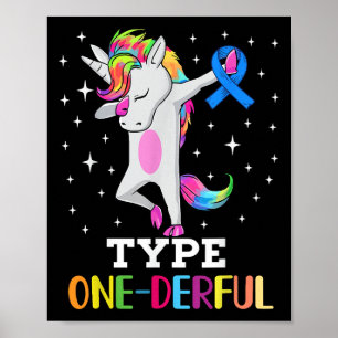 Funny Diabetic Unicorn Typ 1 derful Typ 1 Diab Poster