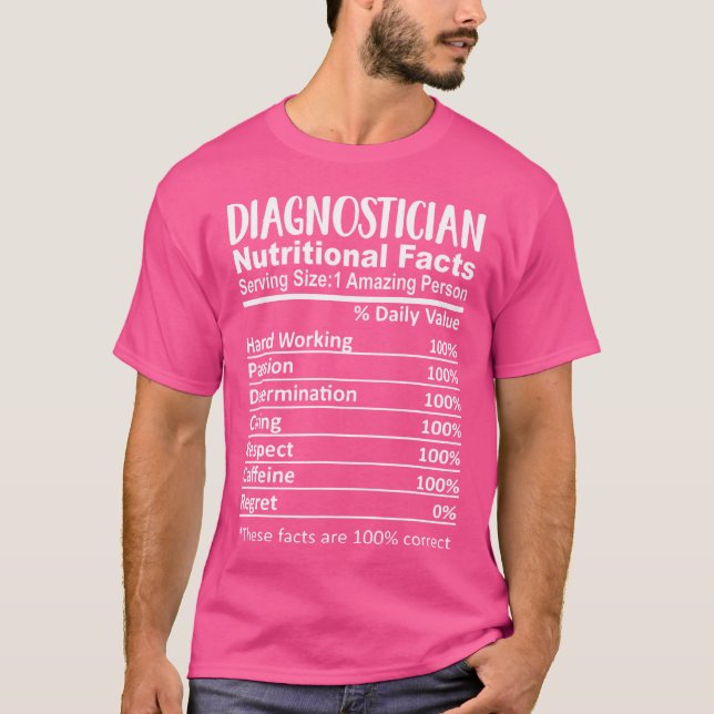 Funny Diagnostician Ernährung Fakten Bildung T-Shirt (Vorderseite)