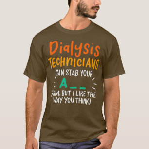 Funny Dialyse Tech Men Women T-Shirt