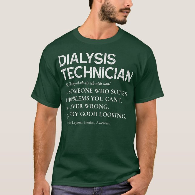 Funny Dialysis Technician Definition Nephrologie T-Shirt (Vorderseite)