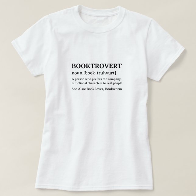 Funny Dictionary Definition Booktrovert T-Shirt (Design vorne)
