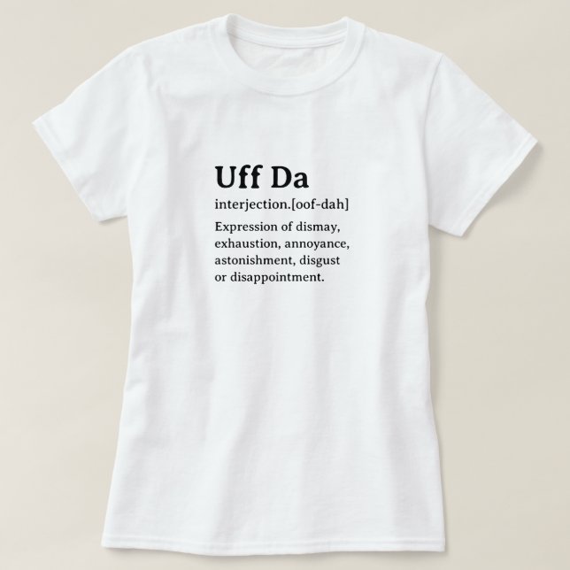 Funny Dictionary Definition T-Shirt (Design vorne)