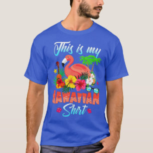 Funny Dies ist mein hawaiianisches Flamingo Sommer T-Shirt