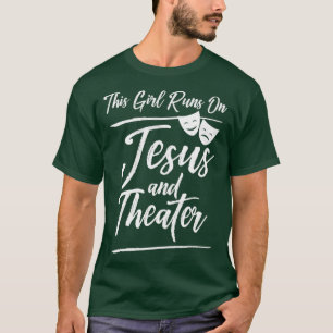 Funny dieses Mädchen läuft auf Jesus Theater T-Shirt