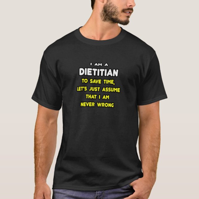 Funny Dietitian T - Shirt und Geschenke (Vorderseite)