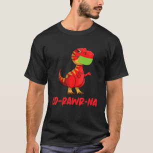 Funny Dino "Co-Rawr-Na" Rex Dinosaur mit Gesichts- T-Shirt