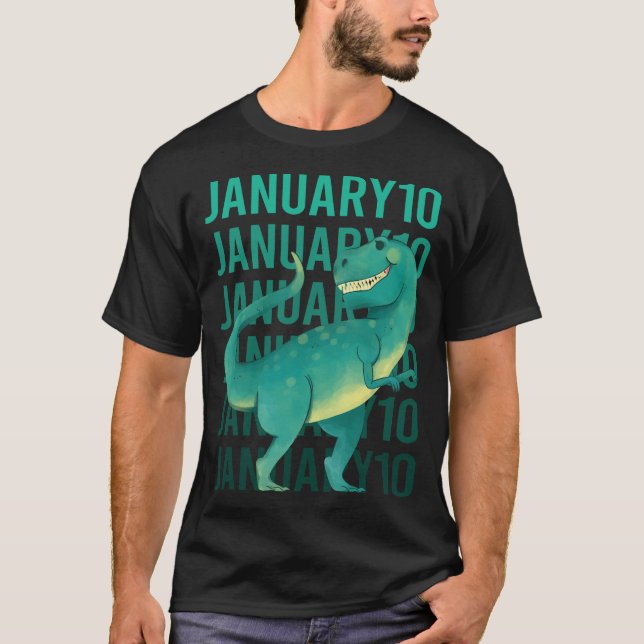 Funny Dinosaur - 10. Januar T-Shirt (Vorderseite)
