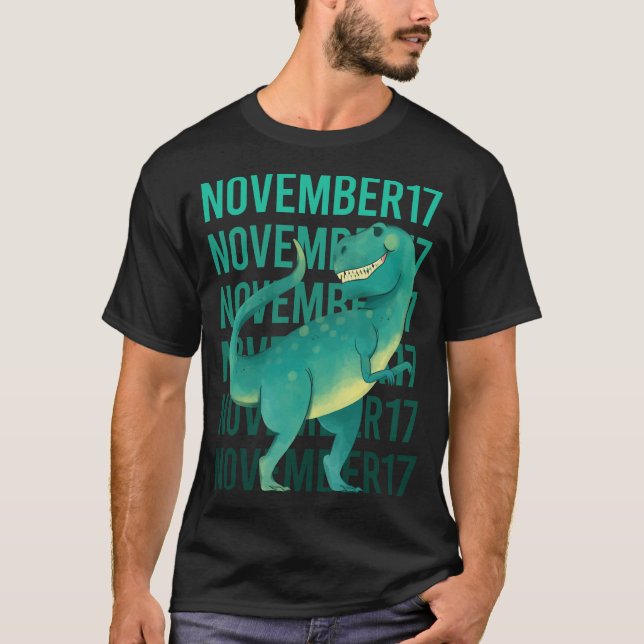 Funny Dinosaur - 17. November T-Shirt (Vorderseite)