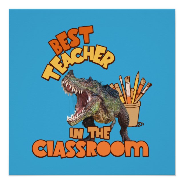 Funny Dinosaur Bester Lehrer im Klassenzimmer Poster (Vorderseite)