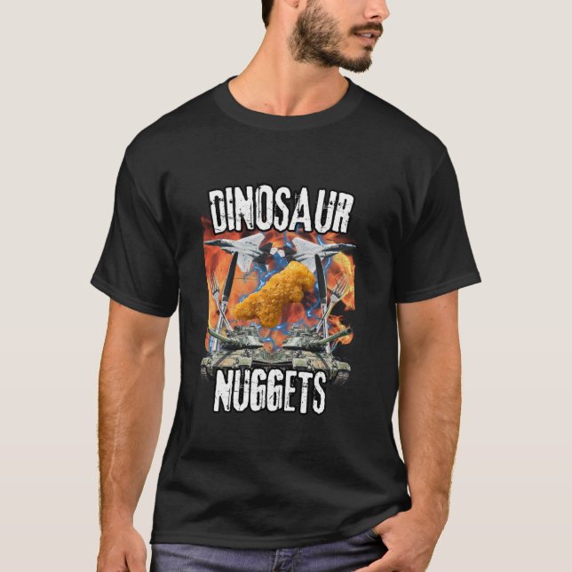 Funny Dinosaur Chicken Nugget Bootleg Hardcore Fla T-Shirt (Vorderseite)