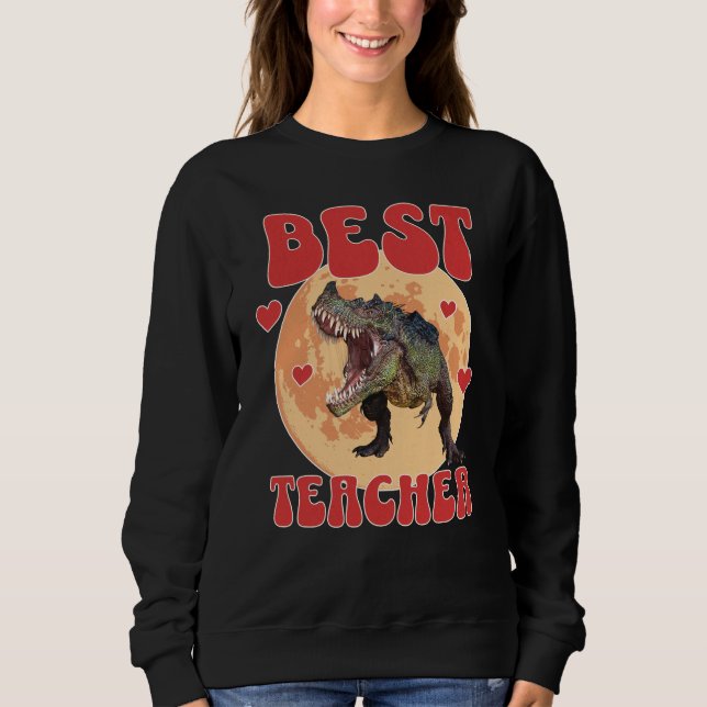 Funny Dinosaur Dino Bester Lehrer Sweatshirt (Vorderseite)