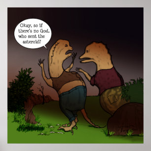 Funny Dinosaur Philosophie Wenn es keinen Gott.. Poster