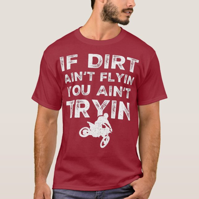 Funny Dirt Bike Rider Gift Supercross MX Ride T-Shirt (Vorderseite)