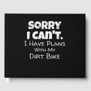 Funny Dirt Bike Zitat Motocross Racing Motorrad Gästebuch