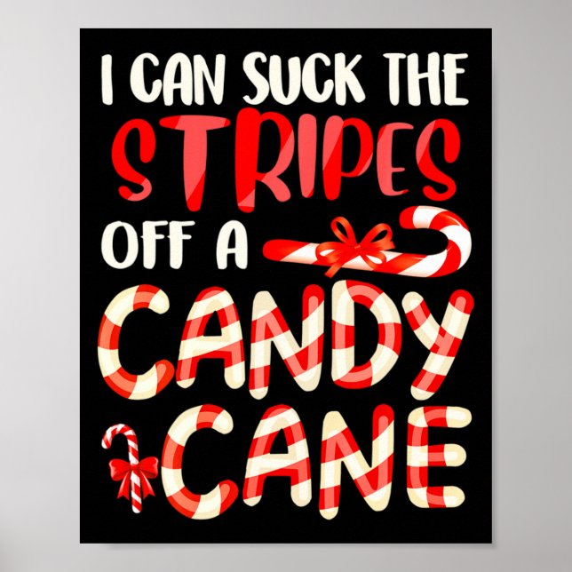 Funny Dirty Candy Cane Christmas Hilarious Santa H Poster (Vorne)