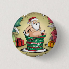 Funny Dirty Santa Christmas Collection Button