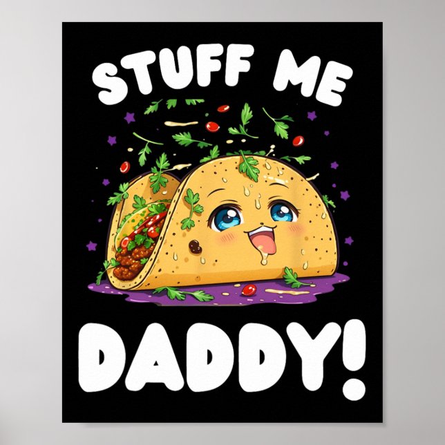 Funny Dirty studiert mir Daddy Naughty Taco und Pu Poster (Vorne)