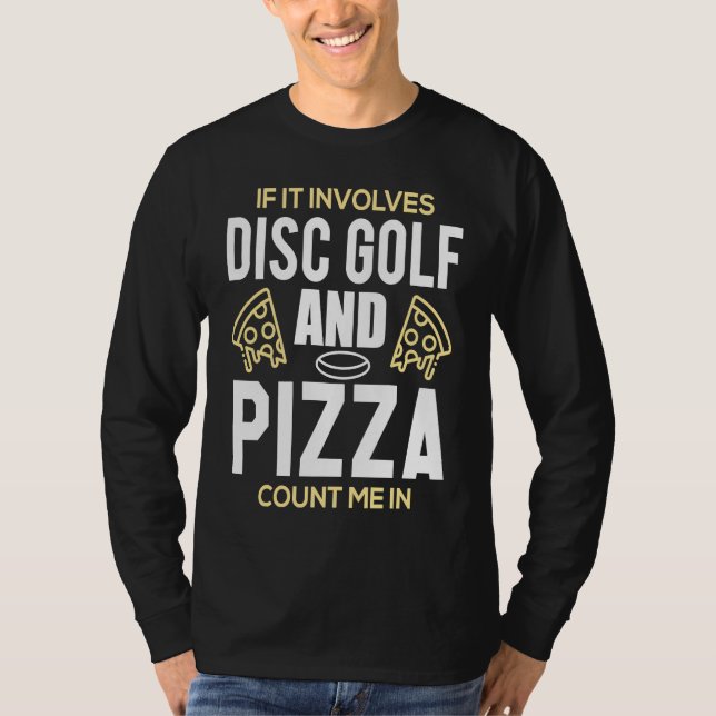 Funny Disc Golf Men's Pizza Lover Frisbee Golfer T-Shirt (Vorderseite)